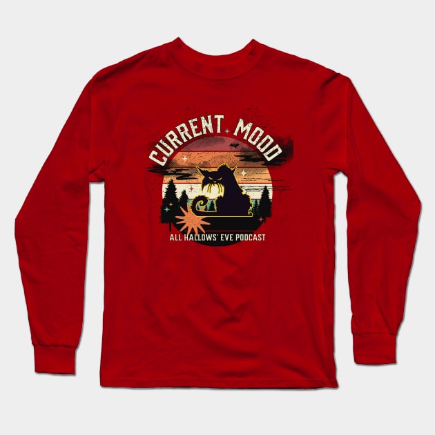 Current Mood Long Sleeve T-Shirt by All Hallows Eve Podcast 